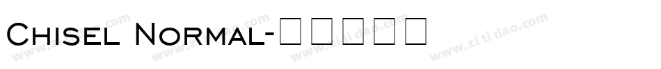 Chisel Normal字体转换